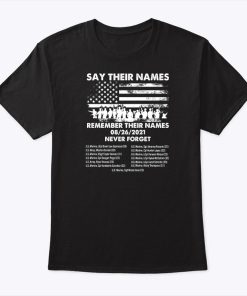 Say-Their-Names-Shirt-Remember-Their-Names-Never-Forget-Our-Veterans